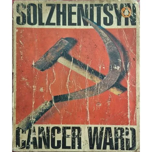 Cancer Ward ( By Alexander Solzhenitsyn )( Total Pages = 568 )