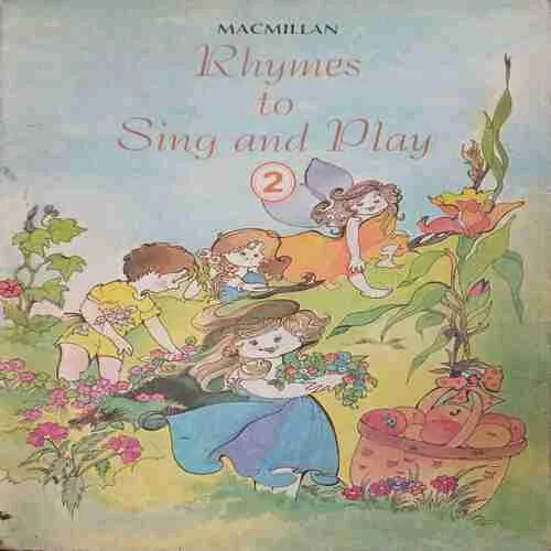 Sing and play 2 (Rhymes  book) ( No. of pages =24 )
