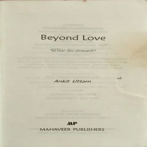Beyond Love ( By Ankit Uttam ) ( Total Pages = 152 )