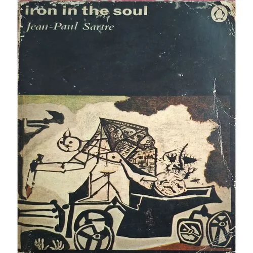 Iron In The Soul ( By Jean – Paul Sartre )( Total Pages = 350 )