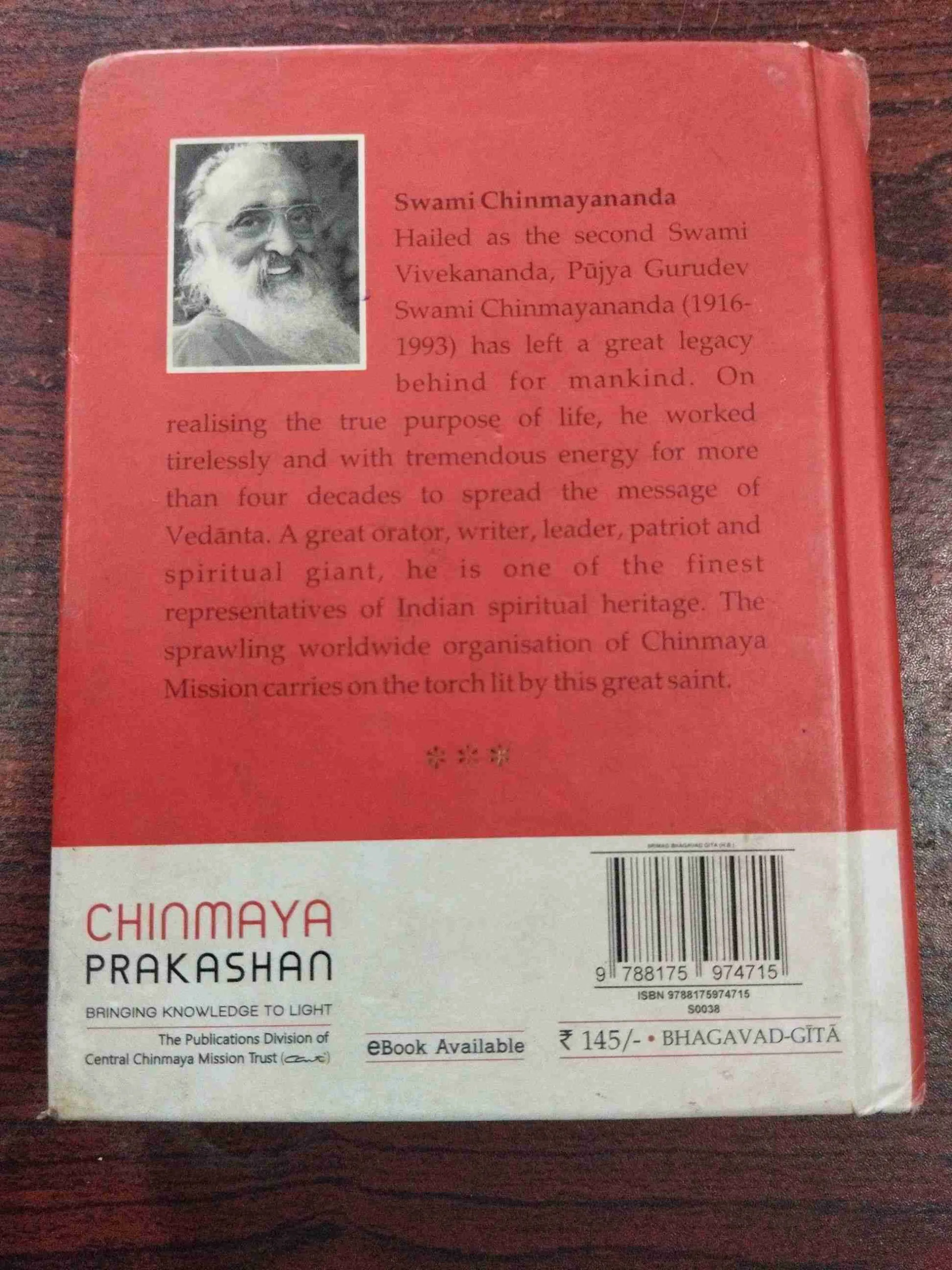 Srimad Bhagavad-Gita ( Dedicated To Swami Chinmayananda ) .