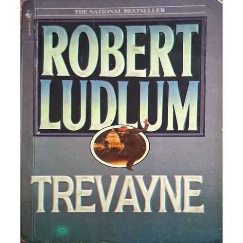 Trevayne ( By Robert Ludlum )( Total Pages = 468. )