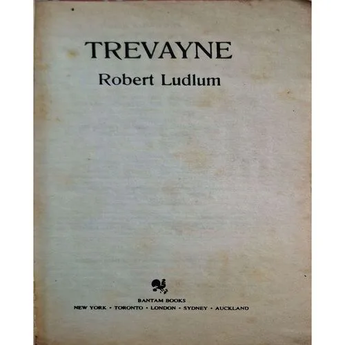 Trevayne ( By Robert Ludlum )( Total Pages = 468. )
