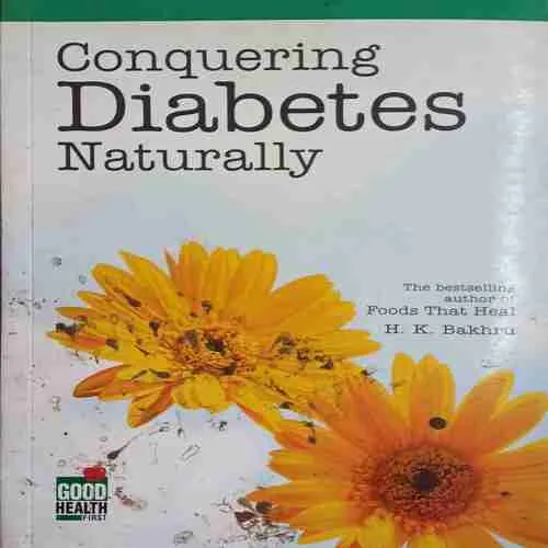 Conquering Diabetes Naturally
