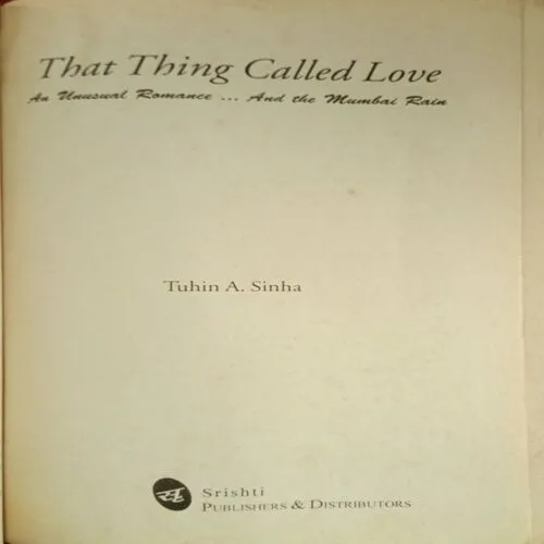 That Thing Called Love ( Tushin A Sinha ) ( Total Pages = 238 )