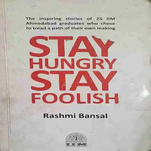Stay Hungry Stay Foolish