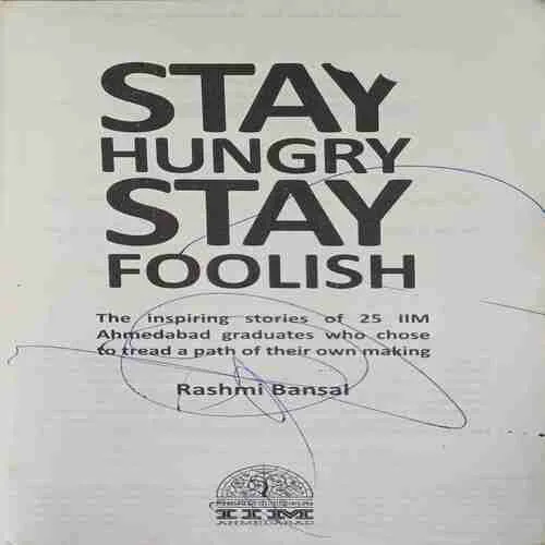 Stay Hungry Stay Foolish