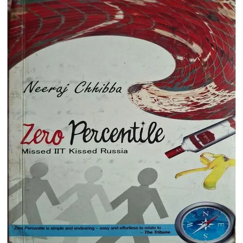 Zero Percentile ( By Neeraj Chhibba ) ( Total Pages = 220 )