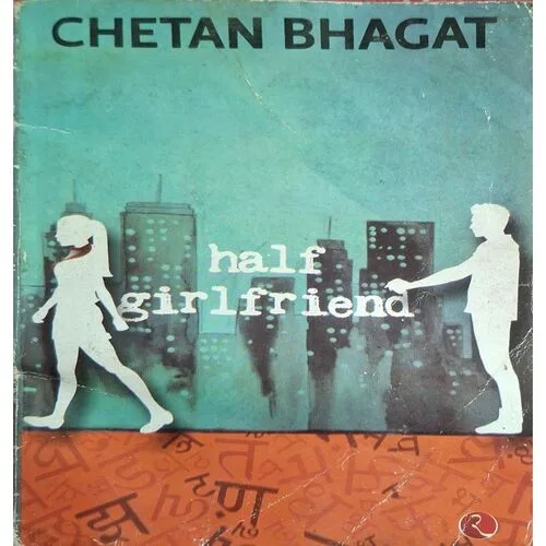Half Girlfriend ( By Chetan Bhagat )( Total Pages = 260 )