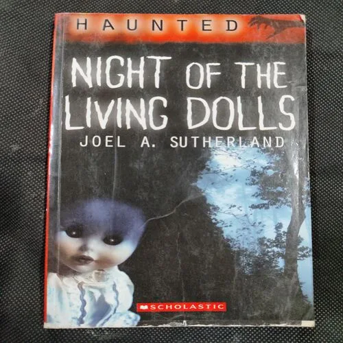 Night Of the Living Dolls ( Joel A. Sutherland ) .