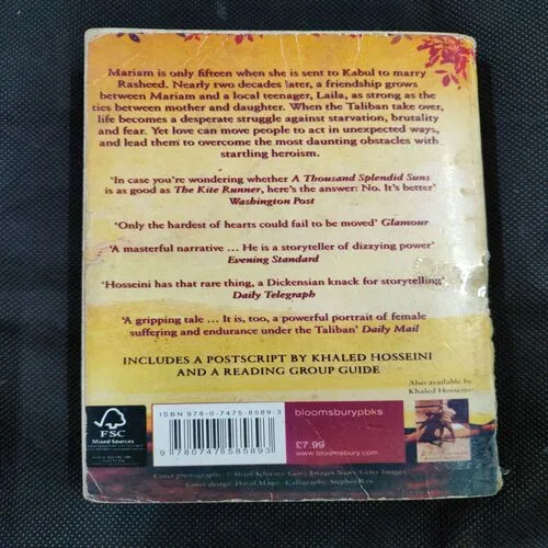 A Thousand Splendid Suns ( Khaled Hosseini ) .
