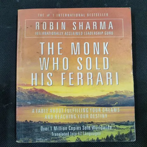 The Monk Who Sold His Ferrari ( Robin Sharma ) .