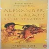 Alexander The Great 's Art of strategy