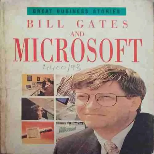 Bill Gates and Microsoft