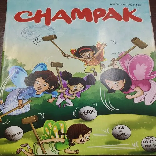 Champak . Edition :- ( March – 1st – 2021 ).