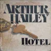 Hotel by Arthur Hailey