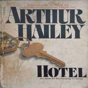 Hotel by Arthur Hailey