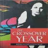 The Crossover year
