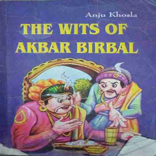The wits of akbar birbal