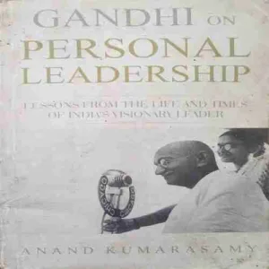 Gandhi on personal leadership