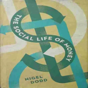 The social life of money