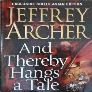And there by hangs a tale