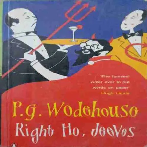 Right ho, jeeves