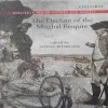 The decline of mughal empire