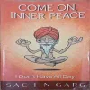 Come on inner peace