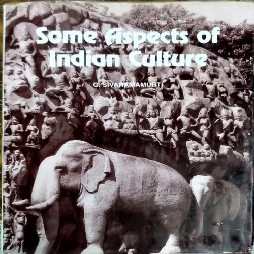 Some Aspects Of Indian Culture (No. of pages 168) Some Aspects Of Indian Culture (No. of pages 168)