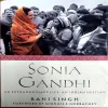 Sonia Gandhi (No. of pages 268)