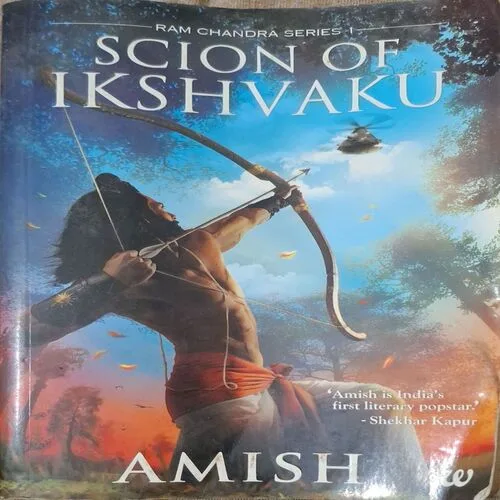 Scion Of Ikshvaku ( By Amish )