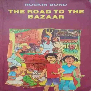 The Road of the Bazaar
