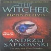 The Witcher Blood Of Elves ( By Andrezei Sapkowski )