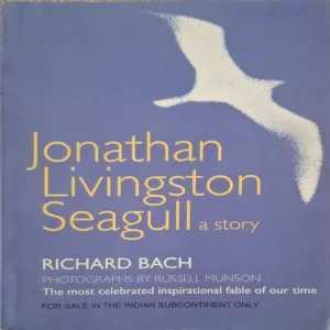 Jonathan Livingston Seagull ( By Richard Bach )