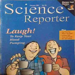 Science Reporter ( February 2007 )