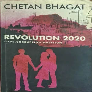 Revolution 2020 ( By Chetan Bhagat ) ( Total Pages = 296 )