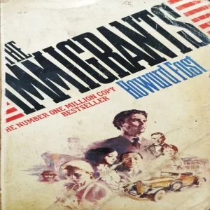 The Eimmigrants ( Howard Fast ) .