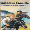 Where’s My Girl ( Malcolm Saville ) .
