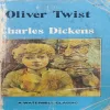 Oliver Twist ( Charles Dickens ) .