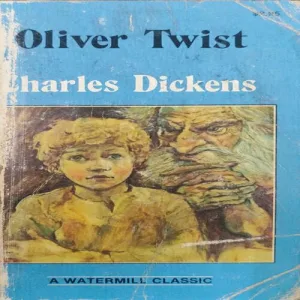 Oliver Twist ( Charles Dickens ) .