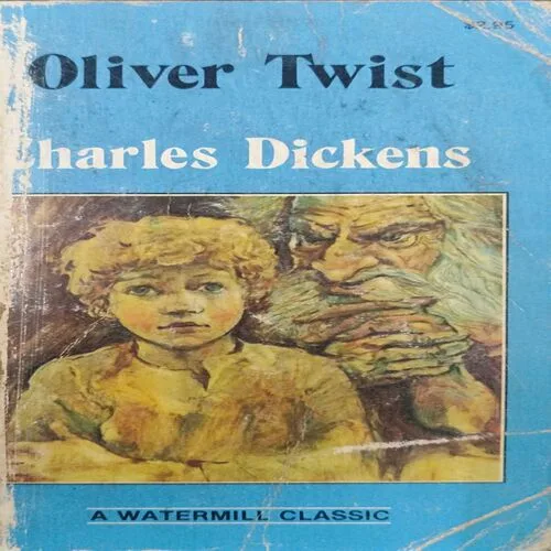 Oliver Twist ( Charles Dickens ) .