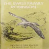 The Swiss Family Robinson ( Johann Wyss ) .