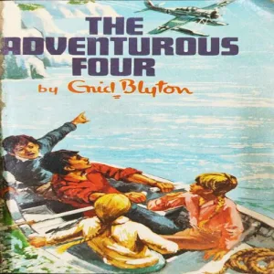 The Adventurous Four ( Enid Blyton ) .