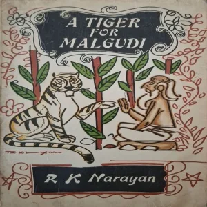 A Tiger For Malgudi