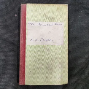The Haunted Fort ( E. W. Dixon ) .
