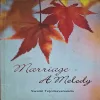 Marriage A Melody ( By Swami Tejomayanda ) ( Total Pages = 54 )