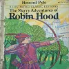 The Merry Adventure Of Robin Hood ( By Howard Pyle ) ( Back Cover Missing )