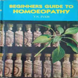 Beginners guide to homoyopathy