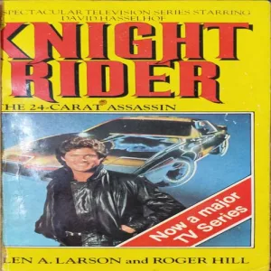Knight Rider ( Glen A. Larson ) .